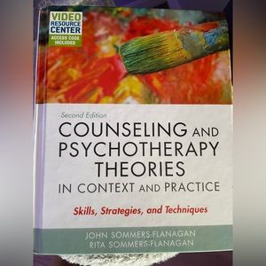 Counseling and Psychotherapy Theories in Context and Practice
